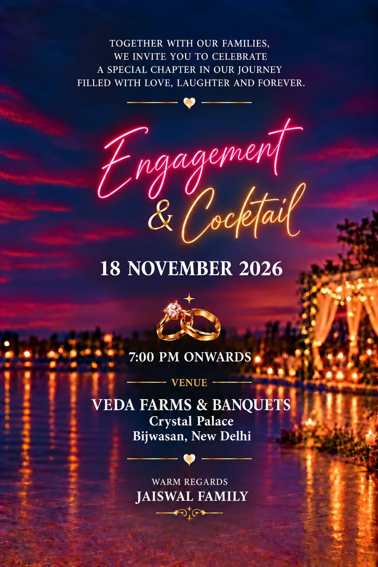 Engagement & Cocktail, 18 November 2026, 7 PM onwards, hosted by the Jaiswal family, Crystal Palace, Veda Farms & Banquets, Bijwasan, New Delhi